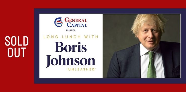 General Capital Long Lunch with Boris Johnson